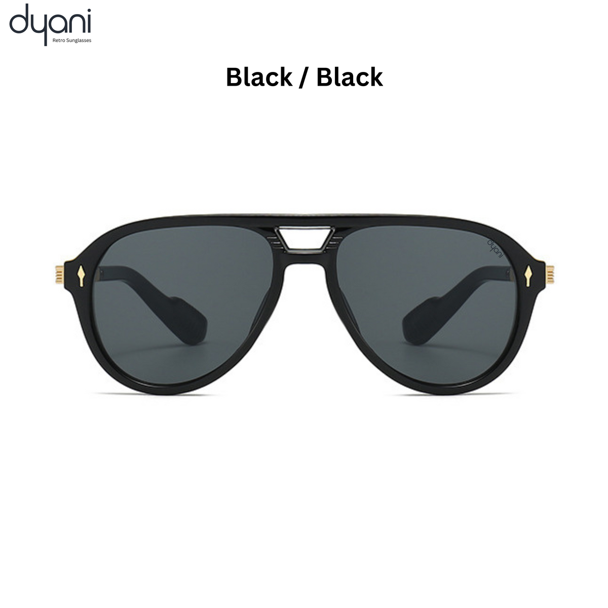 Dyani The Sovereign aviator sunglasses with sleek black lenses, bold design, and durable frame for urban sophistication and adventure.