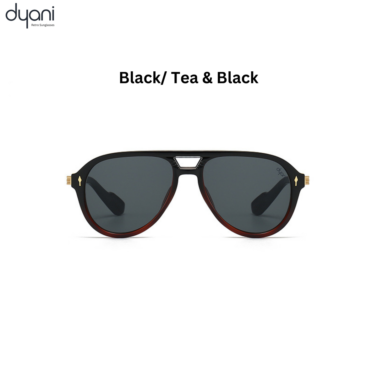 Dyani The Sovereign aviator sunglasses in black and tea, featuring a durable frame and UV400 lenses for style and UV protection.