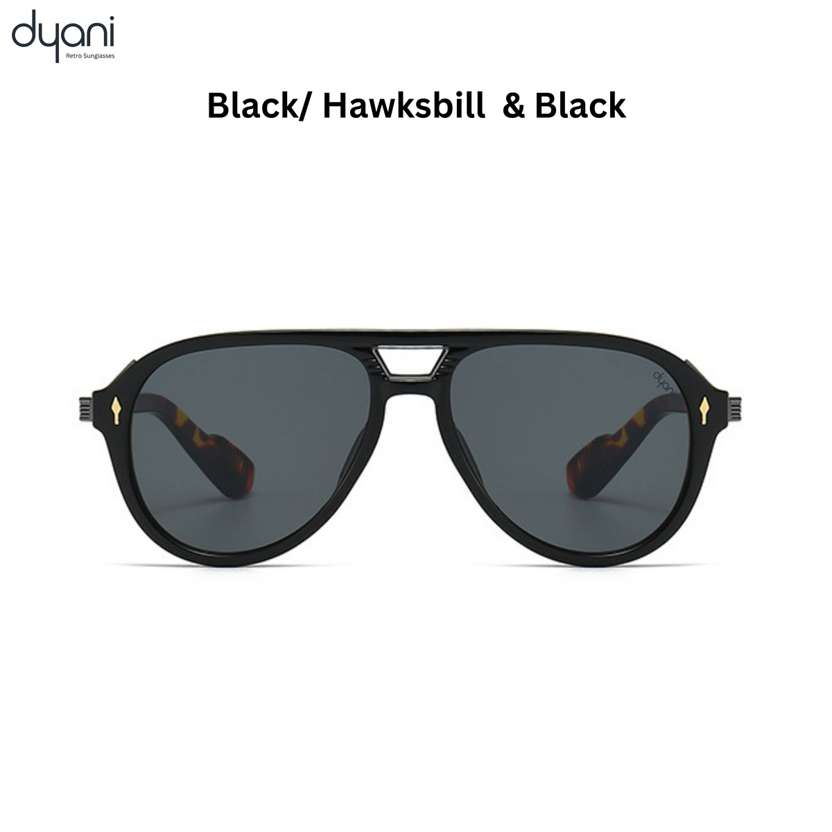 Dyani The Sovereign aviator sunglasses in Black/Hawksbill & Black with lightweight frame and UV400 lenses for style and protection.